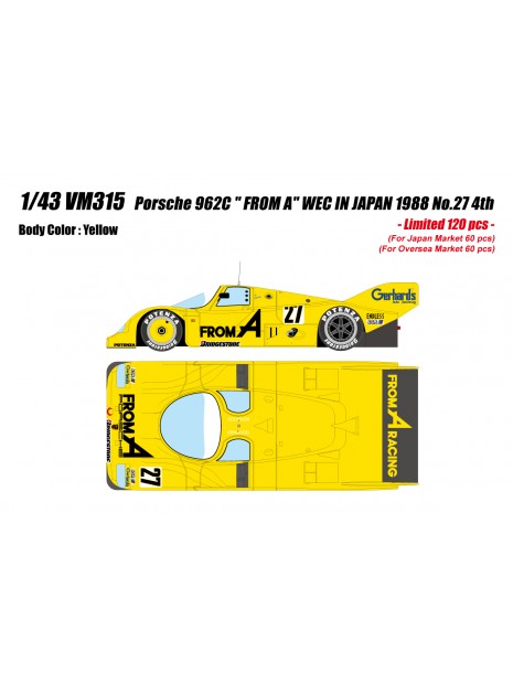 Porsche 962C "FROM A" WEC in Japan 1988 nr. 27 4e 1/43 Make-Up Vision Make Up - 1